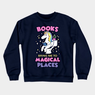 Books Bring Me to Magical Places Unicorn Reading in Toilet Crewneck Sweatshirt